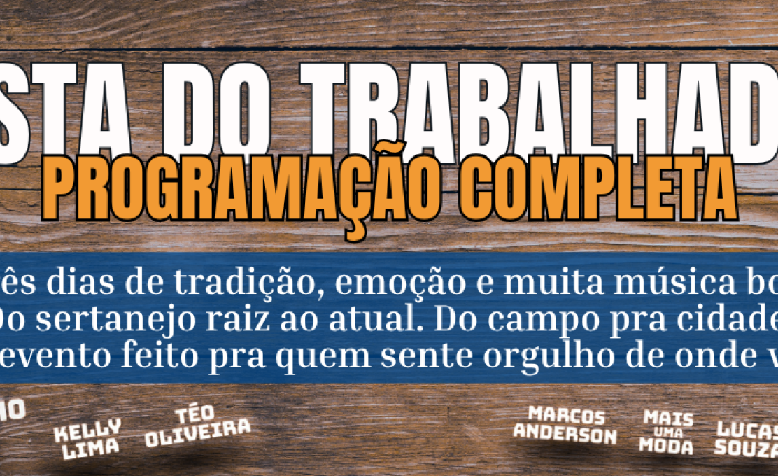 Prefeitura divulga programação oficial da Festa do Trabalhador