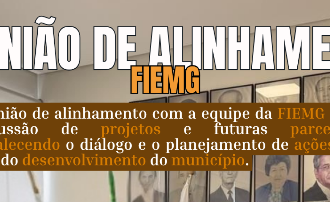 Prefeitura de Santana de Pirapama fortalece parcerias e discute novos projetos com a FIEMG