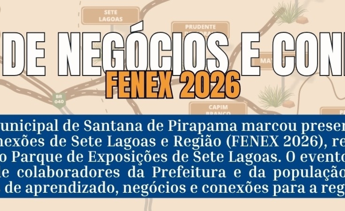 Santana de Pirapama divulga suas potencialidades na FENEX 2026